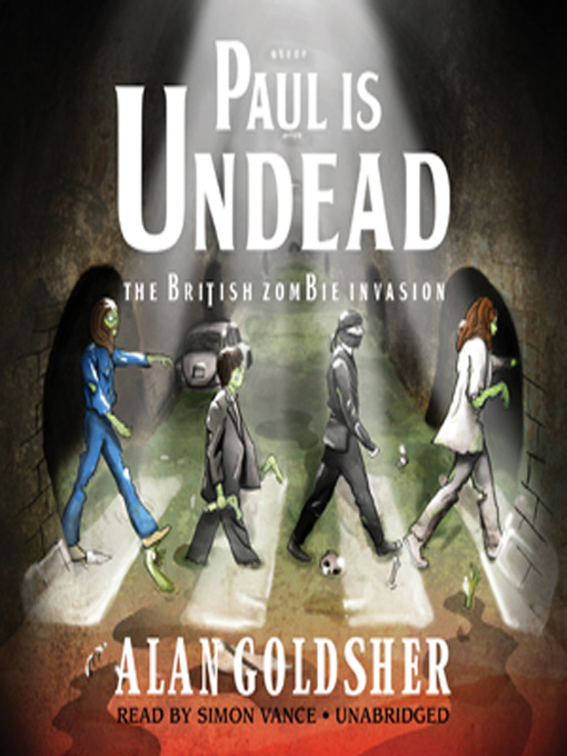 Title details for Paul Is Undead by Alan Goldsher - Available